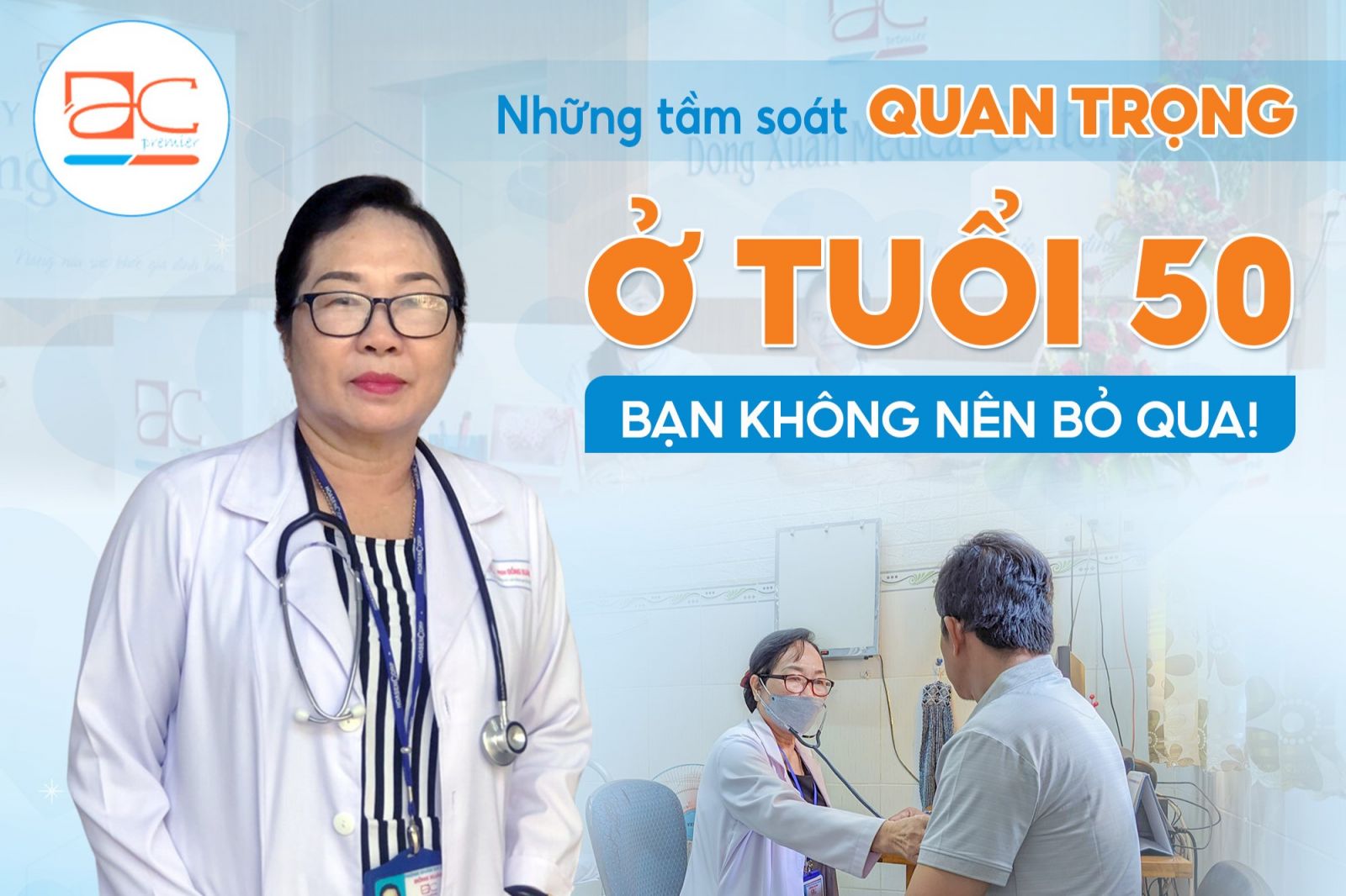 NHỮNG TẦM SOÁT QUAN TRỌNG Ở TUỔI 50 BẠN KHÔNG NÊN BỎ QUA!