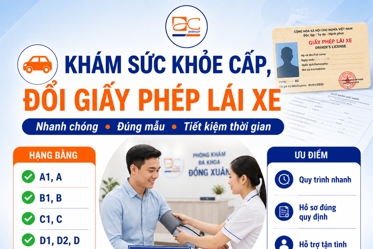 KHÁM SỨC KHỎE CẤP, ĐỔI GIẤY PHÉP LÁI XE